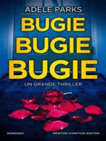 Bugie, bugie, bugie: Un thriller psicologico da brivido, tradotto in 27 lingue, al primo posto nella classifica del «Sunday Times»