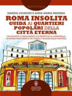 Roma Insolita. Guida ai quartieri popolari della Città Eterna