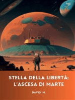 Stella della Libertà: L'ascesa di Marte