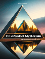 Das Mindset Mysterium: Das Geheimniss des Erfolgs