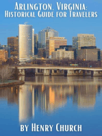 Arlington, Virginia: Historical Guide for Travelers: American Cities History Guidebook Series