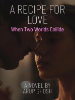 A Recipe for Love - When Two Worlds Collide