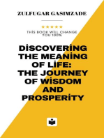 Discovering the Meaning of Life: The Journey of Wisdom and Prosperity: development, #32766