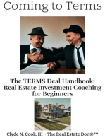 Coming to Terms: The TERMS Deal Handbook: Real Estate Investing Coaching for Beginners
