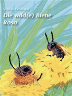 Die wilde Bien(e) Rosa