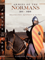 Armies of the Normans 911–1194: Organization, Equipment and Tactics