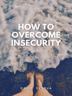 How To Overcome Insecurity