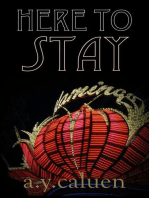 Here to Stay