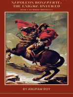 Napoleon Bonaparte: The Enigma Unveiled: Warrior Chronicles, #1