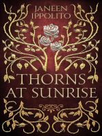 Thorns At Sunrise: Star-Crossed Fairy Tales, #2