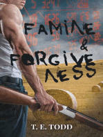 Famine & Forgiveness