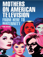 Mothers on American television: From here to maternity