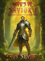 Wife's VR Savior I - An Epic Fantasy Adventure: Lords of Light, #1