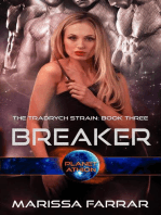 Breaker: The Tradrych Strain, #3