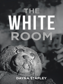 The White Room by Dayna Stapley - Ebook | Everand