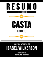 Resumo Estendido - Casta (Caste): Baseado No Livro De Isabel Wilkerson