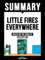 Summary: Little Fires Everywhere: Based On The Book By Celeste Ng
