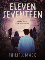 ElevenSeventeen: Middle School, A Storm is Gathering