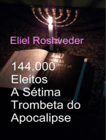 144.000 Eleitos A Sétima Trombeta do Apocalipse: Instrução para o Apocalipse, #18