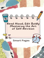 Read Aloud, Edit Boldly: Mastering the Art of Self-Revision