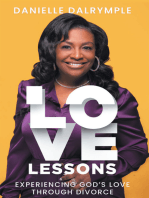 Love Lessons: Experiencing God’s Love Through Divorce