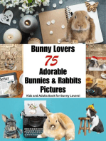 Bunny Lovers Adorable Bunnies and Rabbits: Pet Book, #3