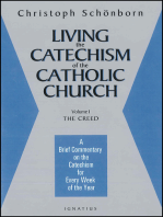 Living the Catechism of the Catholic Church: A Brief Commentary on the Catechism for Every Week of the Year: The Creed