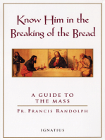 Know Him in the Breaking of the Bread