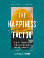 The Happiness Factor: How to Experience and Share God’s Joy in Your Life: Christian Values, #20