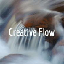 Creative Flow: Thinkers and Change Agents