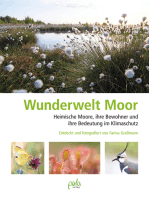 Wunderwelt Moor: Heimische Moore, ihre Bewohner und ihre Bedeutung im Klimaschutz