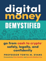 Digital Money Demystified: Go From Cash to Crypto® Safely, Legally, and Confidently