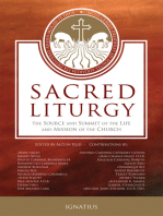 Sacred Liturgy: The Source and Summit of the Life and Mission of the Church