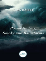 Poems for Sex, Smoke and Rainstorms