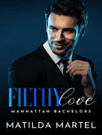 Filthy Love: Manhattan Bachelors, #5