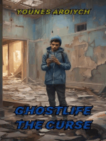 GhostLife: The Curse