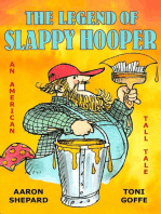 The Legend of Slappy Hooper: An American Tall Tale
