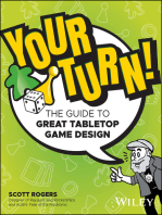 Your Turn!: The Guide to Great Tabletop Game Design