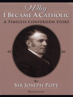 Why I Became Catholic: A Timeless Conversion Story
