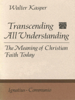 Transcending All Understanding: The Meaning of Christian Faith Today