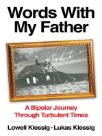 Words With My Father: A Bipolar Journey Through Turbulent Times