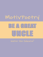 MotivPoetry: Be a Great Uncle