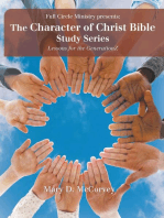 The Character of Christ Bible Study Series