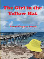 The Girl in the Yellow Hat: The Jetty War