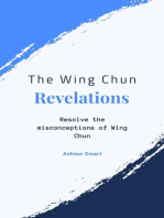 The Wing Chun Revelations