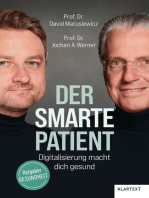 Der smarte Patient: Digitalisierung macht dich gesund