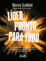 Líder pronto para tudo: As 10 atitudes da liderança que constrói empresas com bons resultados em qualquer cenário