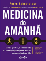 Medicina do amanhã: Como a genética, o estilo de vida e a tecnologia juntos podem auxiliar na sua qualidade de vida.