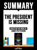 Summary - The President Is Missing: Based On The Book By James Patterson