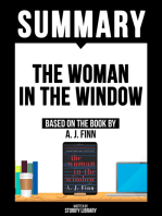 Summary: The Woman In The Window: Based On The Book By A. J. Finn